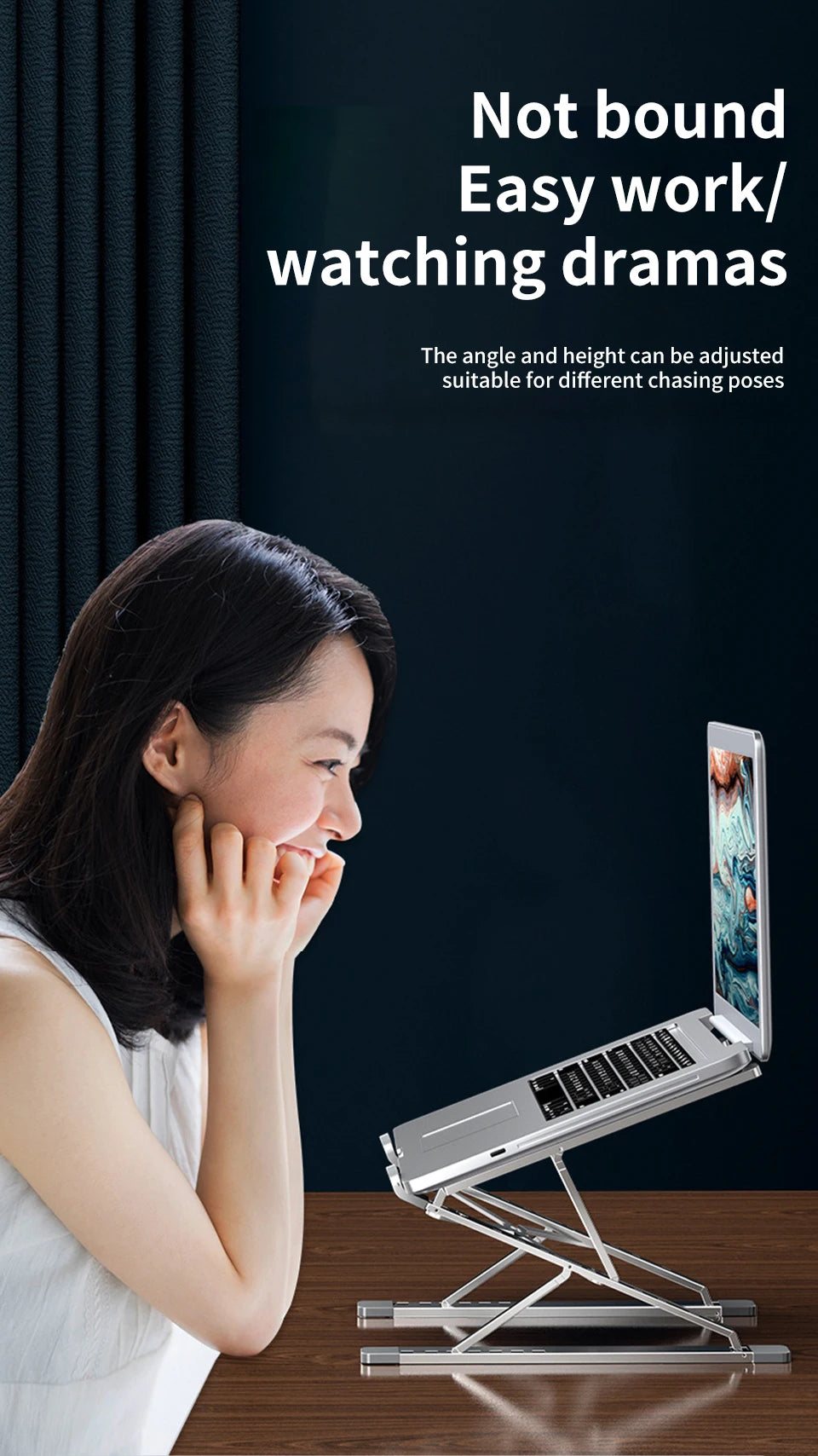 A woman smiles at a laptop on an Adjustable Aluminum Laptop Stand for Comfort and Portability. Text reads: Not bound, Easy work/watching dramas. The stand offers adjustable angle and height for ergonomic comfort at all your favorite viewing angles.