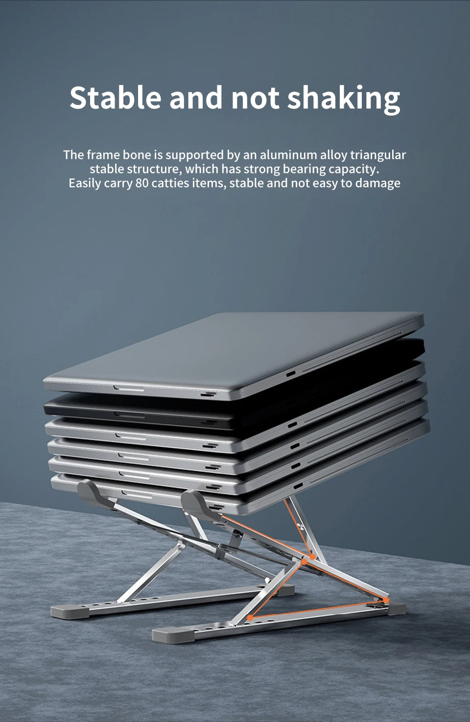 The Adjustable Aluminum Laptop Stand for Comfort and Portability features an aluminum alloy support structure with an ergonomic design, set against a gray backdrop. Its stable enough to carry 80 catties and showcases impressive damage resistance.
