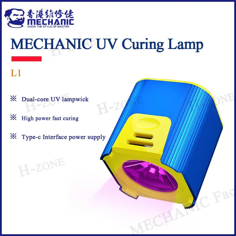 The promotional poster features the compact Mechanic L1 UV Curing Lamp, perfect for phone repairs. It has a dual-core lampwick in a blue and yellow casing with a purple UV light, offering high power and rapid UV glue curing via its Type-C interface.